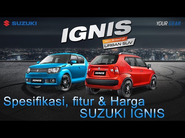 Spesifikasi, Fitur, Harga & Kredit Suzuki Ignis 2019